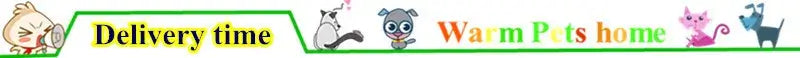 Delivery time banner featuring cute cartoon pets and the brand name Warm Pets home.