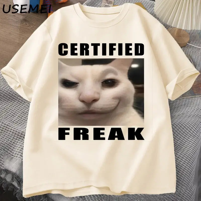 Certified Freak Cat Meme T Shirt Cotton Short Sleeve Match My Freak Hard T-shirts Casual O Neck Printed T-shirt Cat Lover Tees.