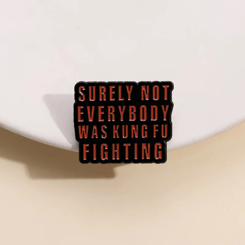 Alfileres esmaltados con frase divertida y humorística, broches con citas positivas geométricas creativas, insignia para solapa, joyería de moda, regalos para amigos
