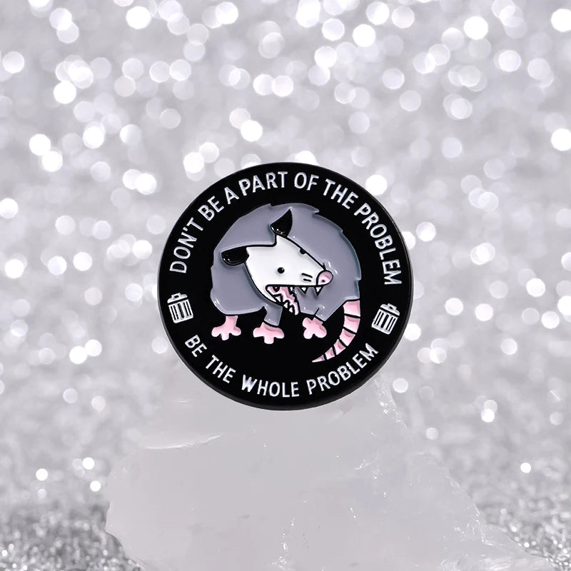 Alfileres esmaltados de Possum divertidos y bonitos, broches con citas de problemas enteros, joyería, insignia de solapa de Animal de dibujos animados para regalo