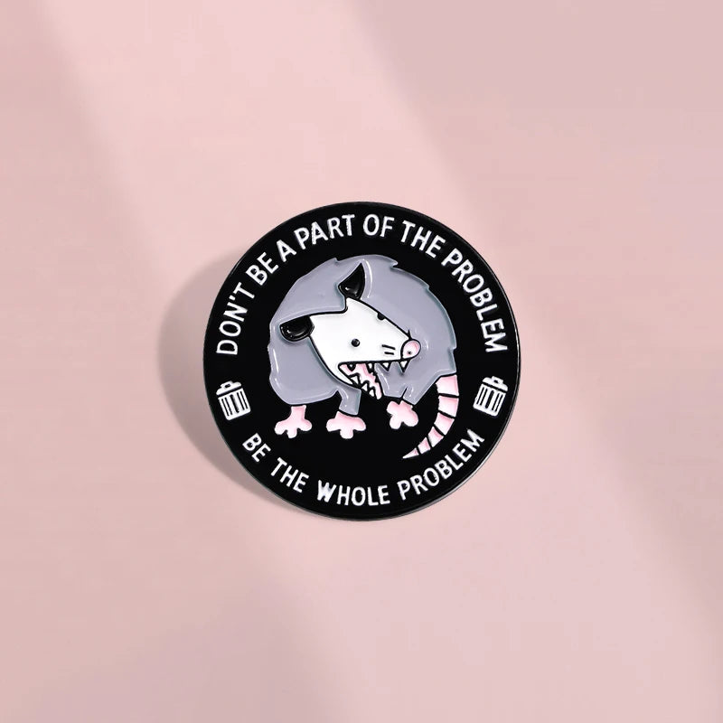 Alfileres esmaltados de Possum divertidos y bonitos, broches con citas de problemas enteros, joyería, insignia de solapa de Animal de dibujos animados para regalo